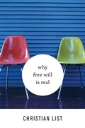 Cover: Why Free Will Is Real - Harvard University Press
