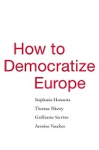 Enlarge image Cover: How to Democratize Europe - Harvard University Press