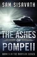 Cover: The Ashes of Pompeii - Road to Babylon Media