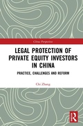 Cover: Legal Protection of Private Equity Investors in China - Routledge