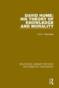 Cover: David Hume: His Theory of Knowledge and Morality - Routledge