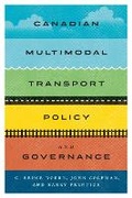 Cover: Canadian Multimodal Transport Policy and Governance - McGill-Queen's University Press