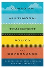 Cover: Canadian Multimodal Transport Policy and Governance - McGill-Queen's University Press