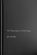 Cover: The Experience of Meaning - McGill-Queen's University Press