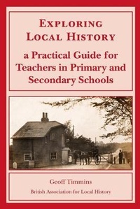 Enlarge image Cover: Exploring Local History - British Association for Local History