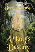 Cover: A Lady's Destiny - Brenda Hasse