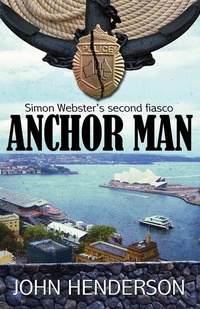 Enlarge image Cover: Anchor Man - John Henderson