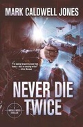 Cover: Never Die Twice - Samurai Seven Books