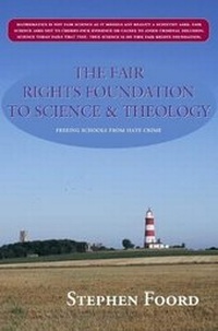 Abbildung von: The Fair Rights Foundation to Science & Theology - Stephen Alexander Foord