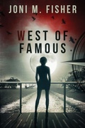 Cover: West of Famous - Joni M. Fisher