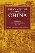 Cover: The Cambridge History of China: Volume 2, The Six Dynasties, 220-589 - Cambridge University Press