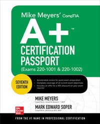 Abbildung von: Mike Meyers' CompTIA A+ Certification Passport, Seventh Edition (Exams 220-1001 & 220-1002) - McGraw-Hill Education