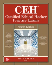 Abbildung von: CEH Certified Ethical Hacker Practice Exams, Fourth Edition - McGraw-Hill Education