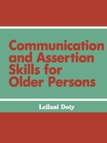 Cover: Communication and Assertion Skills for Older Persons - Taylor & Francis