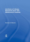 Cover: Archives of Library Research From the Molesworth Institute - Routledge