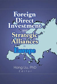 Abbildung von: Foreign Direct Investment and Strategic Alliances in Europe - Routledge