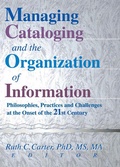 Cover: Managing Cataloging and the Organization of Information - Routledge