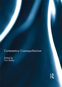 Enlarge image Cover: Contestatory Cosmopolitanism - Routledge