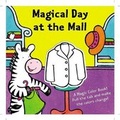 Cover: Magical Day at the Mall - Pinwheel Publishing