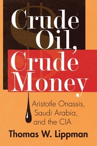 Abbildung von: Crude Oil, Crude Money - Praeger Publishers Inc