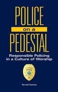 Cover: Police on a Pedestal - Praeger Publishers Inc