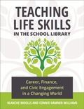 Cover: Teaching Life Skills in the School Library - Libraries Unlimited Inc