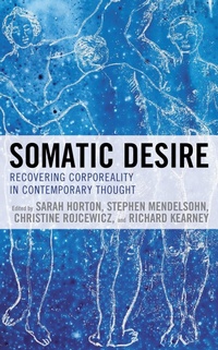 Abbildung von: Somatic Desire - Lexington Books