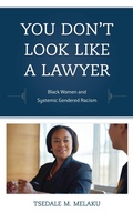 Cover: You Don't Look Like a Lawyer - Rowman & Littlefield Publishers