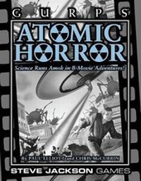 Enlarge image Cover: Gurps Atomic Horror - Steve Jackson Games Incorporated