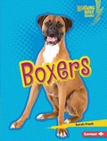 Cover: Boxers - Lerner Publishing Group