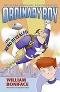 Cover: The Extraordinary Adventures of Ordinary Boy, Book 1: The Hero Revealed - Collins