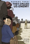Cover: They Called Us Enemy - Top Shelf Productions