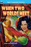 Cover: When Two Worlds Meet & The Man Who Had No Brains - Armchair Fiction & Music