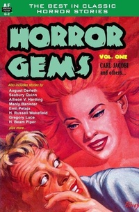 Enlarge image Cover: Horror Gems, Volume One, Carl Jacobi and Others - Armchair Fiction & Music