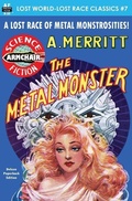 Cover: The Metal Monster - Armchair Fiction & Music