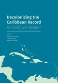 Cover: Decolonizing the Caribbean Record - Litwin Books, LLC