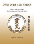 Cover: Reiki Pure And Simple Volume 2 - Kimberlite Publishing House