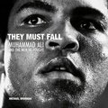 Cover: They Must Fall - ACC Art Books