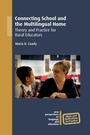 Cover: Connecting School and the Multilingual Home - Multilingual Matters