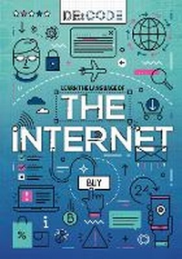 Abbildung von: The Internet - BookLife Publishing