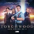 Cover: Torchwood: God Among Us Part 2 - Big Finish Productions Ltd