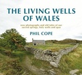 Cover: The Living Wells of Wales - Seren