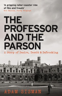Enlarge image Cover: The Professor and the Parson - Profile Books Ltd