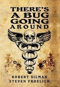 Cover: There's A Bug Going Around - Tambar Arts Ltd
