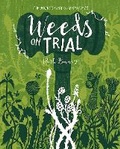 Cover: Weeds on Trial - Rydon Publishing