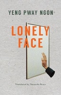 Cover: Lonely Face - Balestier Press