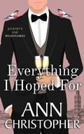 Cover: Everything I Hoped For - Blue Iris Press LLC