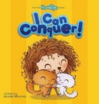 Enlarge image Cover: I Can Conquer - Storybook Genius, LLC