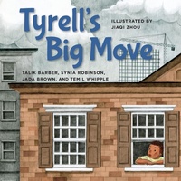 Enlarge image Cover: Tyrell's Big Move - Shout Mouse Press, Inc.