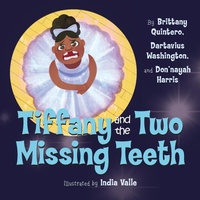 Enlarge image Cover: Tiffany and the Two Missing Teeth - Shout Mouse Press, Inc.
